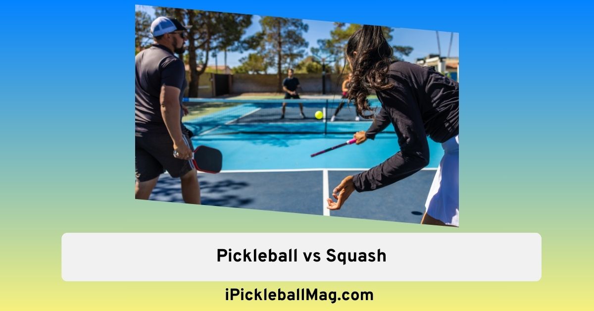 Pickleball vs Squash: A Comprehensive Guide